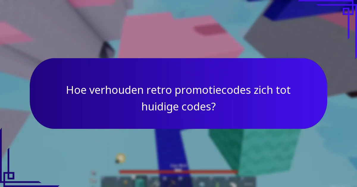 Welke retro promotiecodes zijn momenteel beschikbaar?