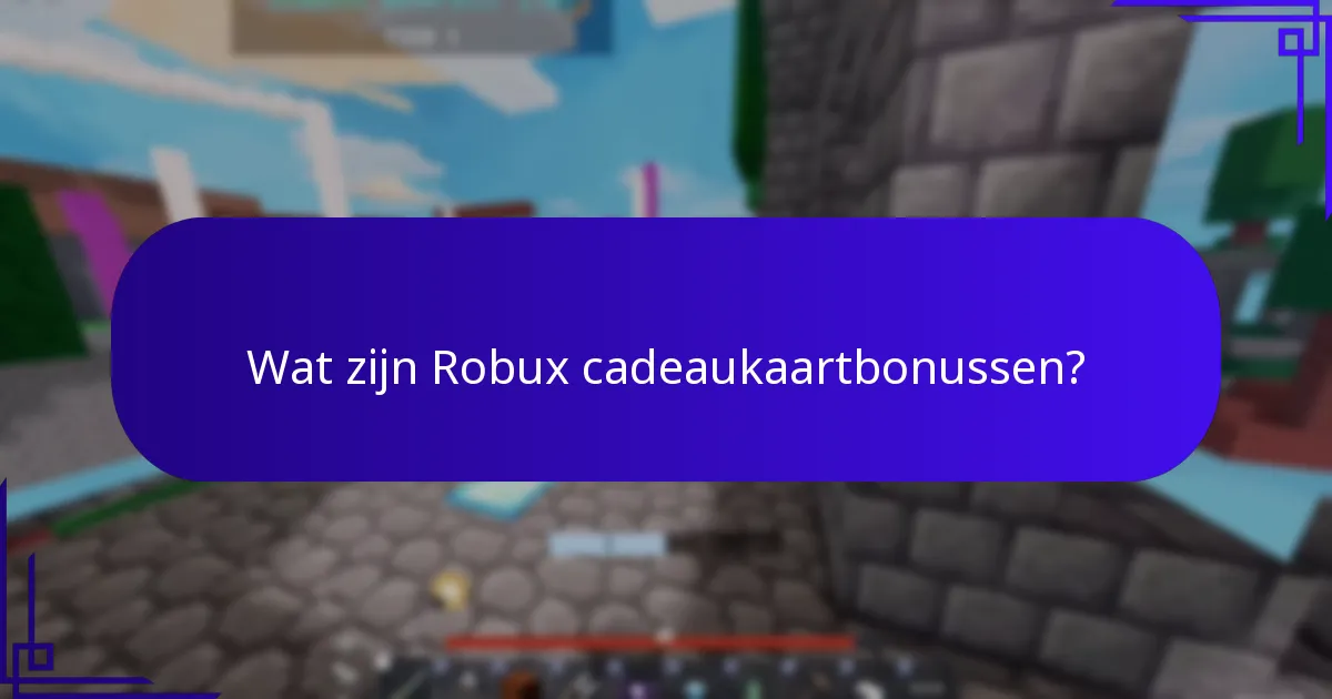 Welke premium functies kan ik ontgrendelen met Robux cadeaukaarten?