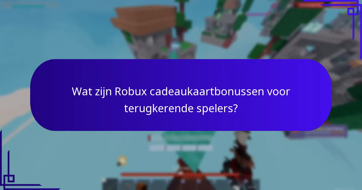Wat zijn de risico's van aankopen van Robux cadeaukaarten?