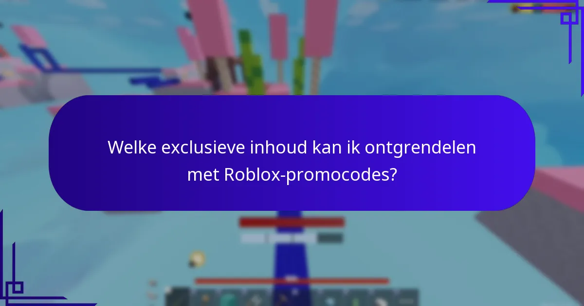 Waar kan ik nieuwe Roblox-promocodes vinden?